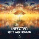 Infected - Luzid Dreams