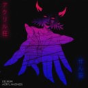 Acryl Madness - It's Better Somewhere