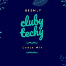 Reemly - Cluby Techy