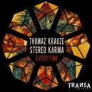 Thomaz Krauze, Stereo Karma - Everytime