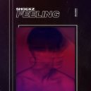 Shockz - Feeling