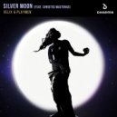 Velix & Playmen - Silver Moon (feat. Christos Mastoras)