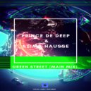 Prince De Deep & Stima Hausse - Green Street
