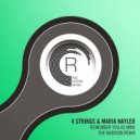 4 Strings & Maria Nayler - Remember You As Mine