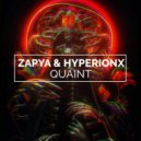 Zapya & Hyperionx - Quaint (Original Mix)