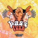David Hopperman, Superfunk - Bass Funk