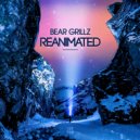 Bear Grillz - Are You Ready