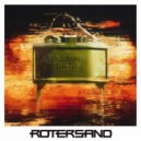 Rotersand - When You Go