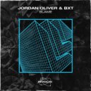 Jordan Oliver & BXT - Blame