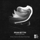 Brian Bettini - Schwarz Ist Besser