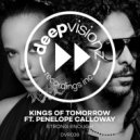 Kings Of Tomorrow, Penelope Calloway - Strong Enough