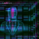 XARVOK - Darkness and Radiance