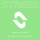 Bajau feat. Zoe Kypri - Temperature Rising