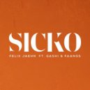 Felix Jaehn Ft. GASHI & FAANGS - Sicko