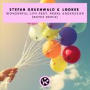 Stefan Gruenwald, Lookee, Pearl Andersson - Wonderful Life