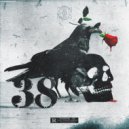 Armanni Reign & Mayhem - 38 Special