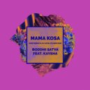 Boddhi Satva & Kaysha - Mama Kosa