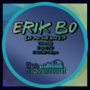Erik Bo - Let Me Tell You