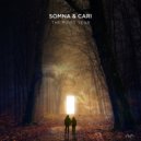 Somna & Cari - The First Year