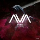Rub!k - Look Away