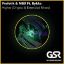 Profetik & MBX feat. Rykka - Higher