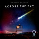 Danilo Ercole - Across The Sky
