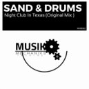 Sand & Drums - Night Club In Texas