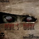 NOMIA & The Navigator - Devil's Work