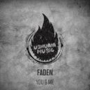 Faden - You Are