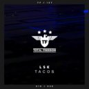 LSK - Tacos (Radio Edit)