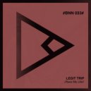 Legit Trip - Control (Original Mix)