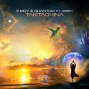 E-Mov & Quantum ft Keren - Takitadhina (Original Mix)