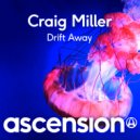 Craig Miller - Drift Away