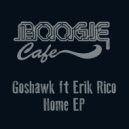 Goshawk Ft Erik Rico - Home (Percussion Dub)