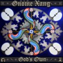 Gnome Xang - I Want To Give You Something Without Taking Anything From You (Original Mix)
