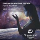 Andres Selada Feat. TRIDEX - Here In This World (Dove Project Remix)