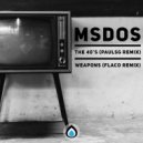 mSdoS - The 40's