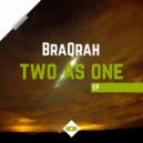 BraQrah - Life It\'s A Melody (Original Mix)