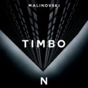 Malinovski - Timbo (Original Mix)