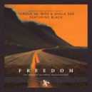 Torque (SA) ,Mog & Shola Sax Feat.Black - Freedom (Sir Rizio\'s Dynamic Mix)