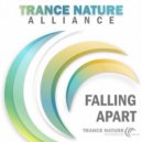 Trance Nature Alliance - Falling Apart