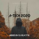 Dj Reactive - A-Tech 2020