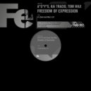 A*S*Y*S, Kai Tracid, Tom Wax - Freedom Of Expression