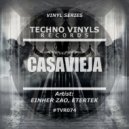 Einher Zao - Casavieja (Etertek Remix)