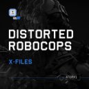 Distorted Robocops - Believe