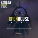 Cosgrove - Dreamin (Radio Edit)
