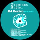DJ Dextro - Serum (Bøïzer Remix)