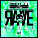 Project XTC - Let's Go