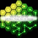 Music Therapy Slow Life Selection - Muscle & Self-Control