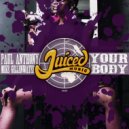 Paul Anthony, Mike Gillenwater - Your Body (Original Mix)